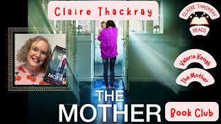 January 2025: Book Club Read - The Mother by Riley Keogh