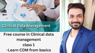 Free course in Clinical Data Management class 1 in Hindi #clinicaldatamanagementcourse