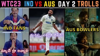 IND VS AUS WTC FINAL DAY 2 TROLL | Telugu Cricket Trolls | KING KOHLI HITMAN ROHIT HEAD SMITH SIRAJ