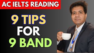 Academic IELTS Reading - 9 TIPS For 9 BAND By Asad Yaqub