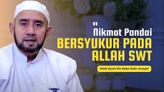 Nikmat Pandai Bersyukur Terhadap Allah SWT