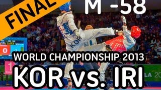 World Taekwondo Championships 2013 - [Final] Men -58 KG. - KOR vs IRI