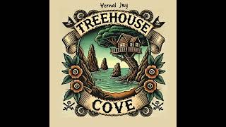 Vernal Joy - Treehouse Cove