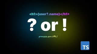 Master the art of optional chaining and non null assertions | TS