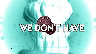 Cape Cod - We Don't Have To (Lyric Video)