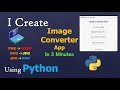 Tkinter Python Project | Python Project for Beginners | Image Converter App #python #coding
