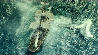 In the Heart of the Sea - TV Spot 1 [HD]