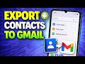 Export Android Contacts To Gmail - Backup & Sync Contacts Easily