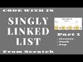 Linked List with Javascript | Part 1