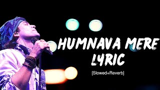 Humnava Mere Lyric Video | Jubin Nautiyal | Manoj Mustashir | Rocky Shiv | Bhushan Kumar