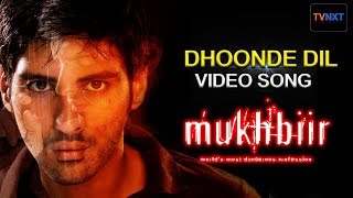Dhoonde Dil Song || Hariharan || Mukhbiir video songs || Exclusive Tvnxt Hindi