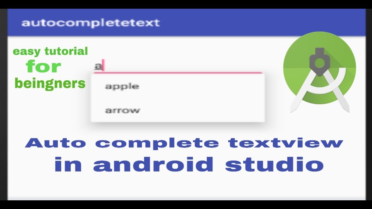 Autocomplete Edittext Android Studio At Justin Goodenough Blog