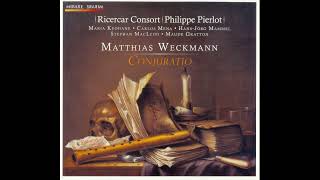 Matthias Weckmann  (c.1616– 1674)- Conjuratio [Ricercar Consort, Philippe Pierlot]