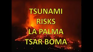 Tsunami Risk From La Palma Eruption to Russian Poseidon Nuclear Torpedo