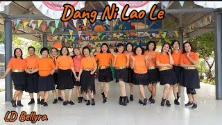 Dang Ni Lao Le - line dance || Choreo : Linda Oei (INA) - November 2024