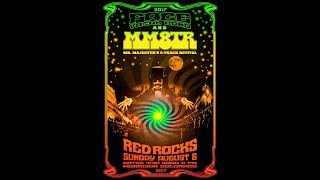 MM8TR at Red Rocks August 2017