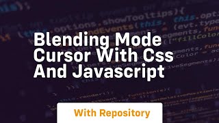 Blending mode cursor with css and javascript