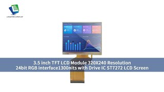 3.5 inch TFT LCD Module 320X240 Resolution 24bit RGB interface1300nits  Drive IC ST7272 LCD Screen