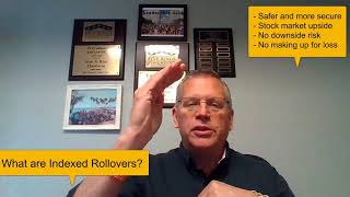 Indexed Rollover Plans Simplified