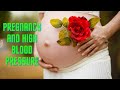 Pregnancy & High Blood Pressure - Can you have a healthy pregnancy with high blood pressure? 247nht