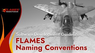 FLAMES Naming Conventions