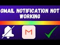 How to Fix Gmail Notification Not working Problem || Gmail Notification Problem