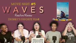Waves (2019) | Movie Night #5 - Zachary's Favorite Film | Reaction/Review