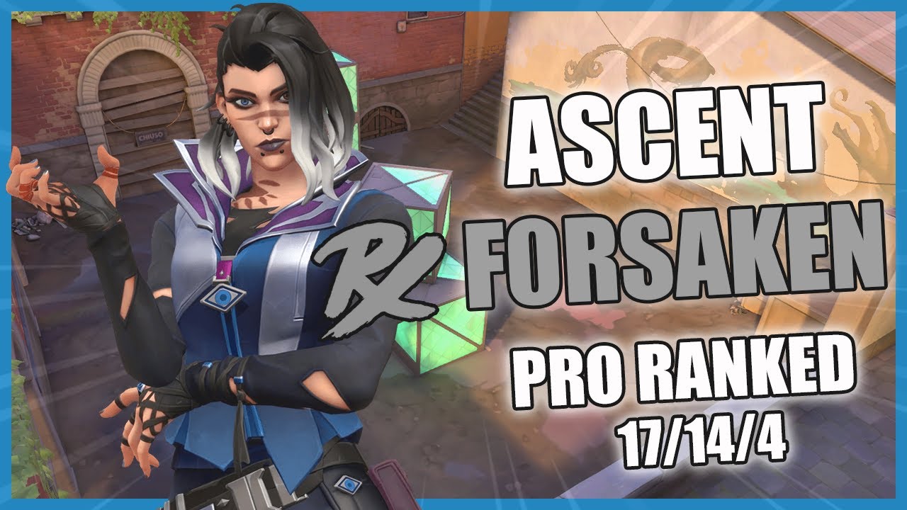 PRX F0rsakeN Fade Ascent | Valorant Pro Vod Ranked Gameplay - YouTube