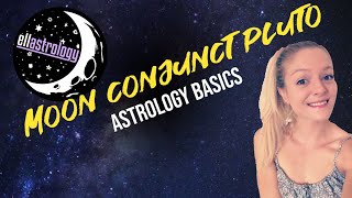 Astrology Basics: Moon Conjunct Pluto