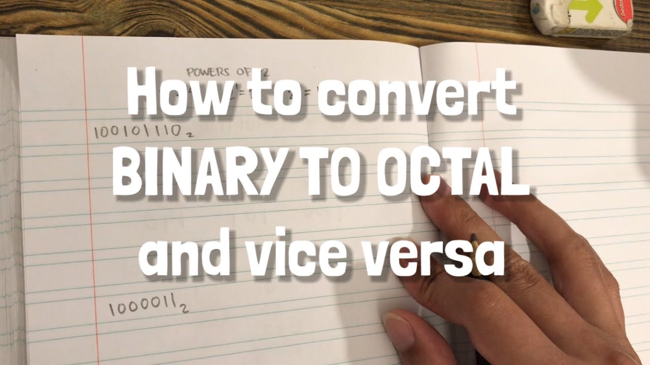 Converting Binary To Octal Octal To Binary Youtube