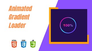 Animated Gradient Loader Using HTML, CSS & JavaScript