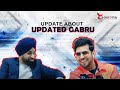 PODCAST | Updated Gabru About (Announcement) King B Chouhan | Lucky Kalsi | Chakora Productions