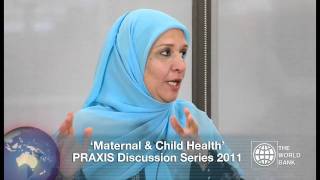 World Bank Praxis Discussion Series: Maternal and Child Health
