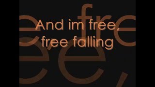 Tom Petty- Free Falling + Lyrics On Screen