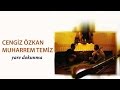 Muharrem Temiz & Cengiz Özkan - Ganatlı Gapı [ Yâre Dokunma © 2001 Kalan Müzik ]