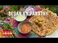 Mazedar Besan ky Parathy with Tomato Chatni|| Asaani se Tayar Besan ky Parathy|| @sayrazstyle