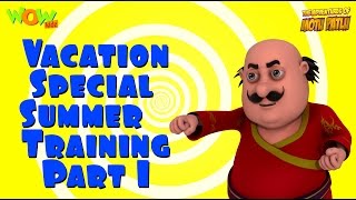 Motu Patlu Vacation Special - Summer Training part 01- Compilation - As seen on Nickelodeon Motu Patlu Vacation Special - Summer Training part 01- Compilation - As seen on Nickelodeon