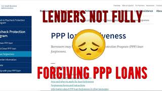 😔Lenders Not Fully Forgiving PPP SBA Paycheck Protection Forgivable Loans Easier Forgiveness Process