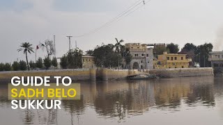 Sadh Bela Temple Sukkur | Sadhu Bela Pakistan  | Pawan Jeswani