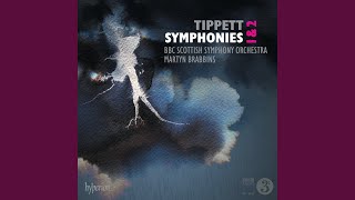 Tippett: Symphony No. 2: II. Adagio molto e tranquillo