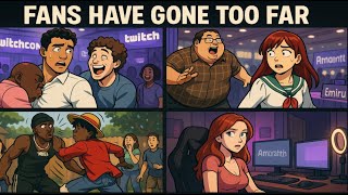 FANS HAVE GONE TOO FAR 😳 | Streamer Moments You Won’t Believe