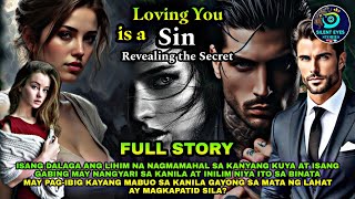 FULL STORY | LOVING YOU IS A SIN | Silent Eyes Stories | SOFIA \u0026 ALLEN Love Drama Series