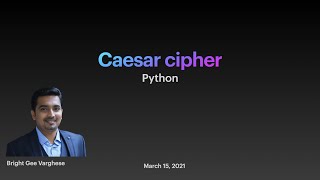 Ceaser Cipher - Cryptography in Python