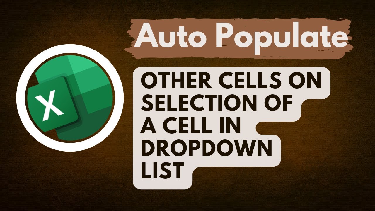 How To Auto Populate Data In Other Cells On Selection From Dropdown ...