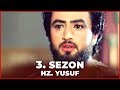 Hz. Yusuf 3. Sezon Tek Parça