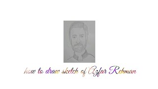 How to draw Azfar Rehman