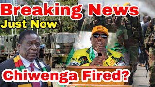 Breaking News😲 Chiwenga Fired 😲😲