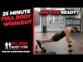 25-Minute Full Body - Metabolic Workout w/Coach Dimitri Giankoulas