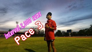 Interval 2,000 x3 Pace 3:00 มีคนแอบตามด้วย