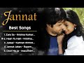 Jannat Movie 2008 All Songs | Emraan Hashmi | Sonal Chauhan | kk | Romantic Love Evergreen Songs